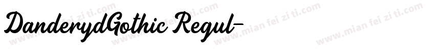 DanderydGothic Regul字体转换